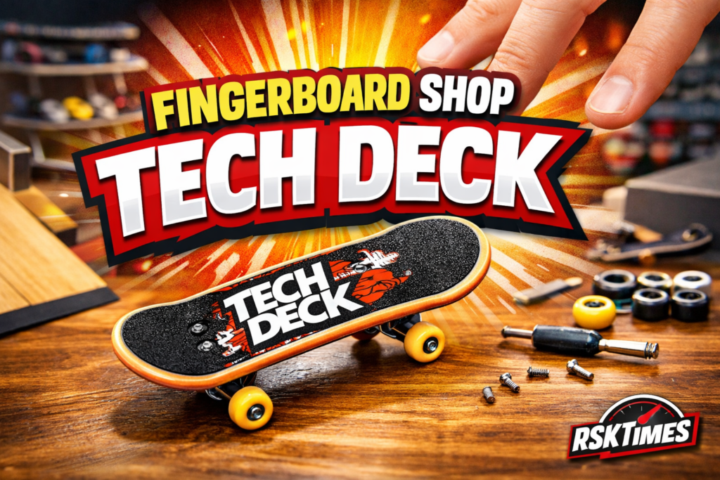 fingerboard shop tech deck